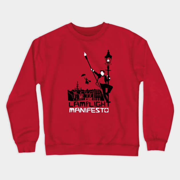 Lamplight Manifesto Crewneck Sweatshirt by theSteele